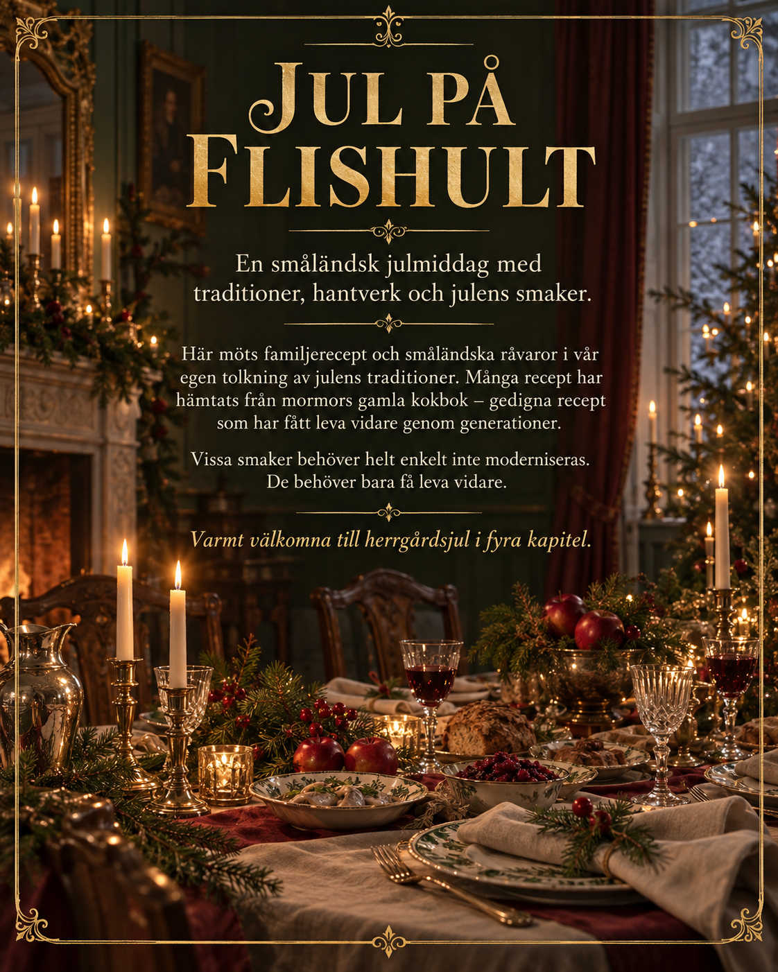 Jul på Flishult – en småländsk julmiddag med traditioner, hantverk och julens smaker